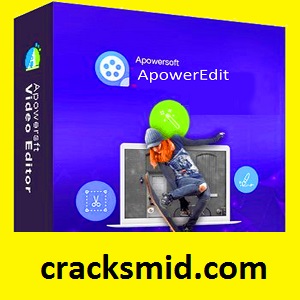 ApowerEdit Crack