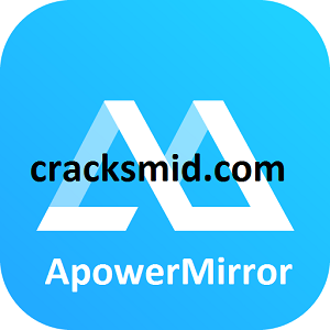 ApowerMirror Crack