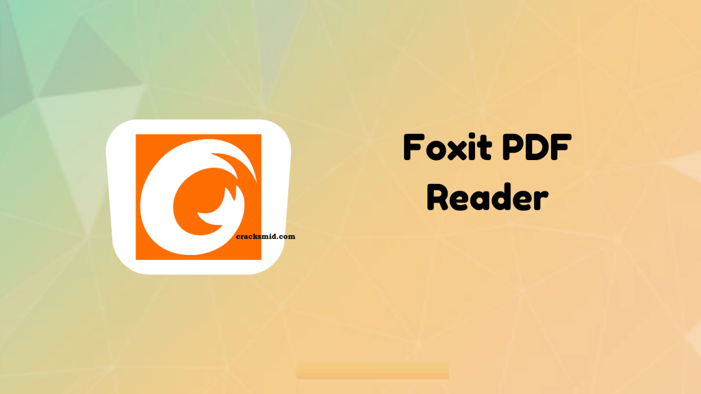 Foxit Reader Crack