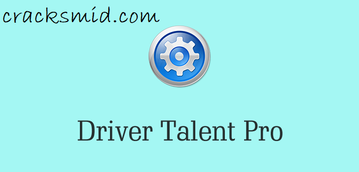 Driver Talent Pro Crack